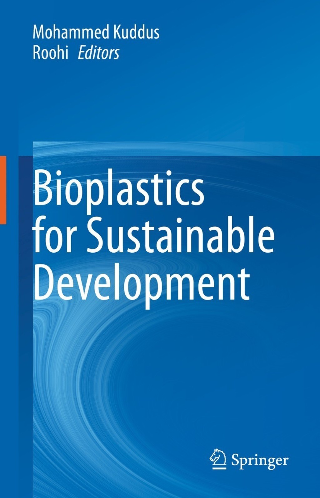 Bioplastics for Sustainable Development â€“ PDF/EPUB Version Downloadable