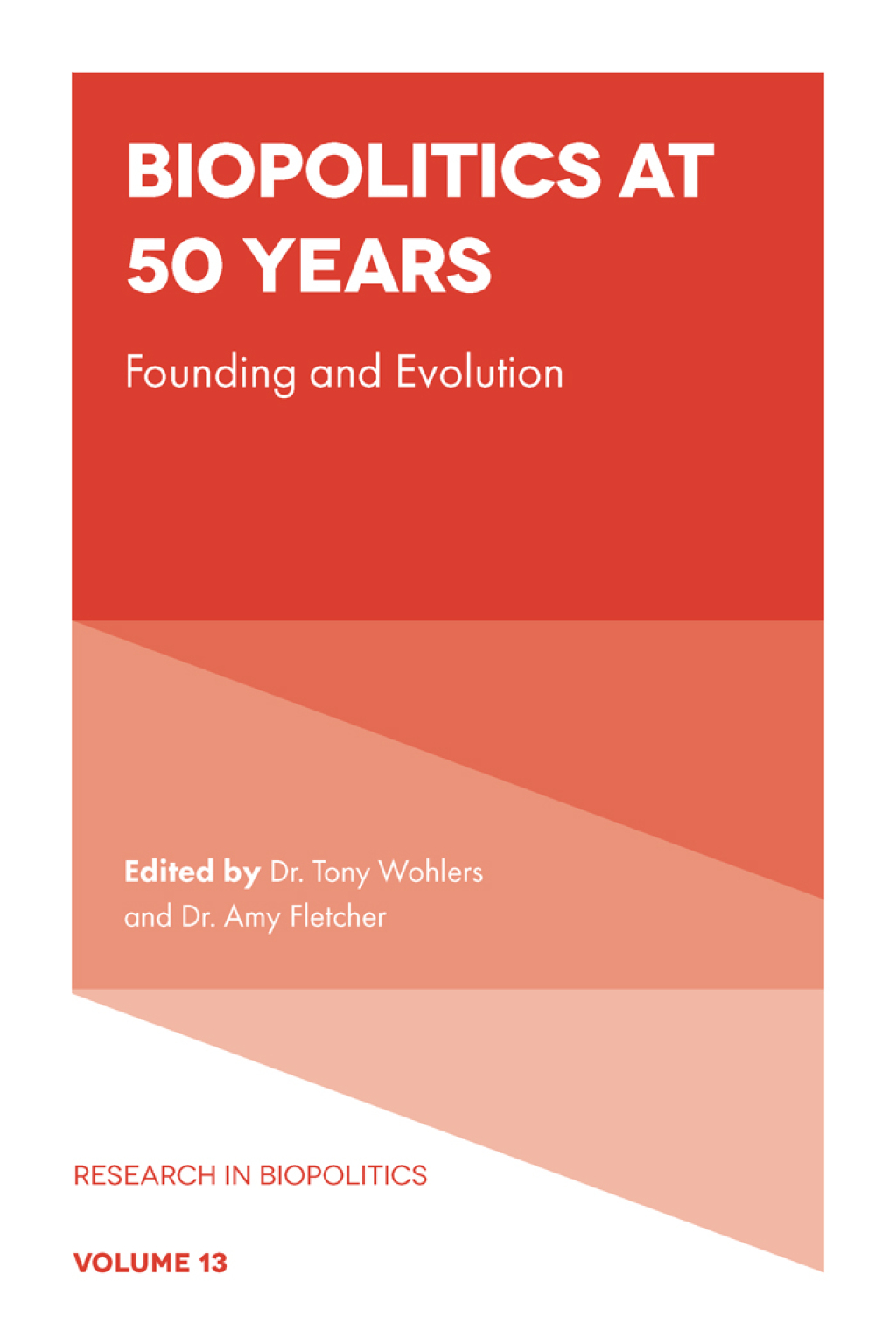 Biopolitics at 50 Years Founding and Evolution â€“ PDF/EPUB Version Downloadable