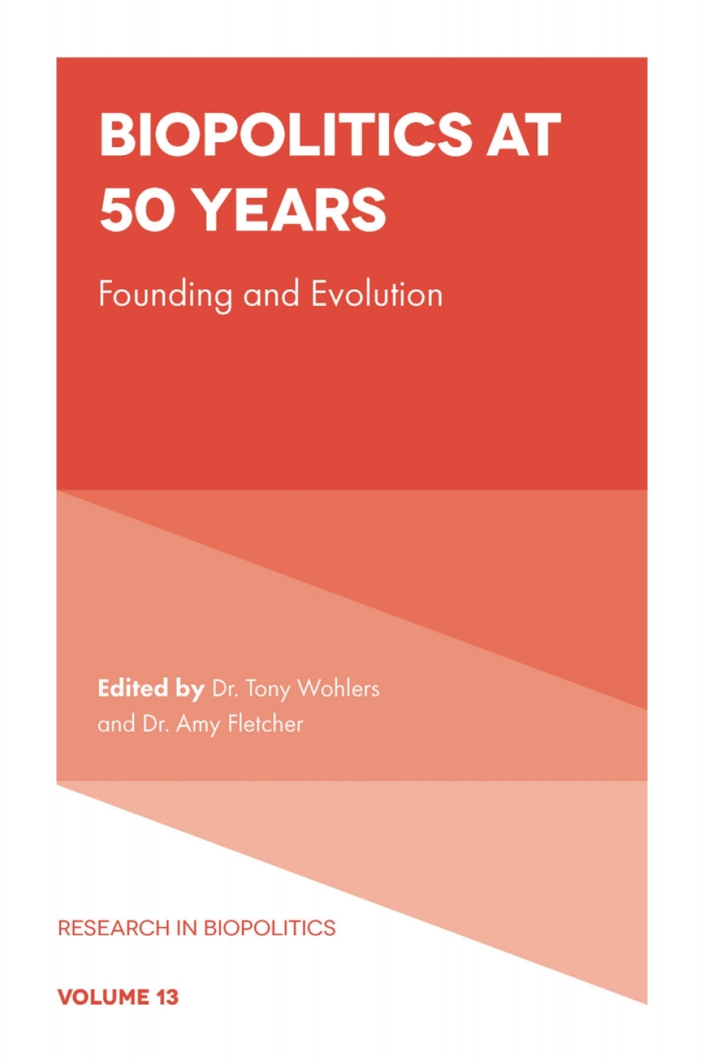Biopolitics at 50 Years Founding and Evolution â€“ PDF/EPUB Version Downloadable