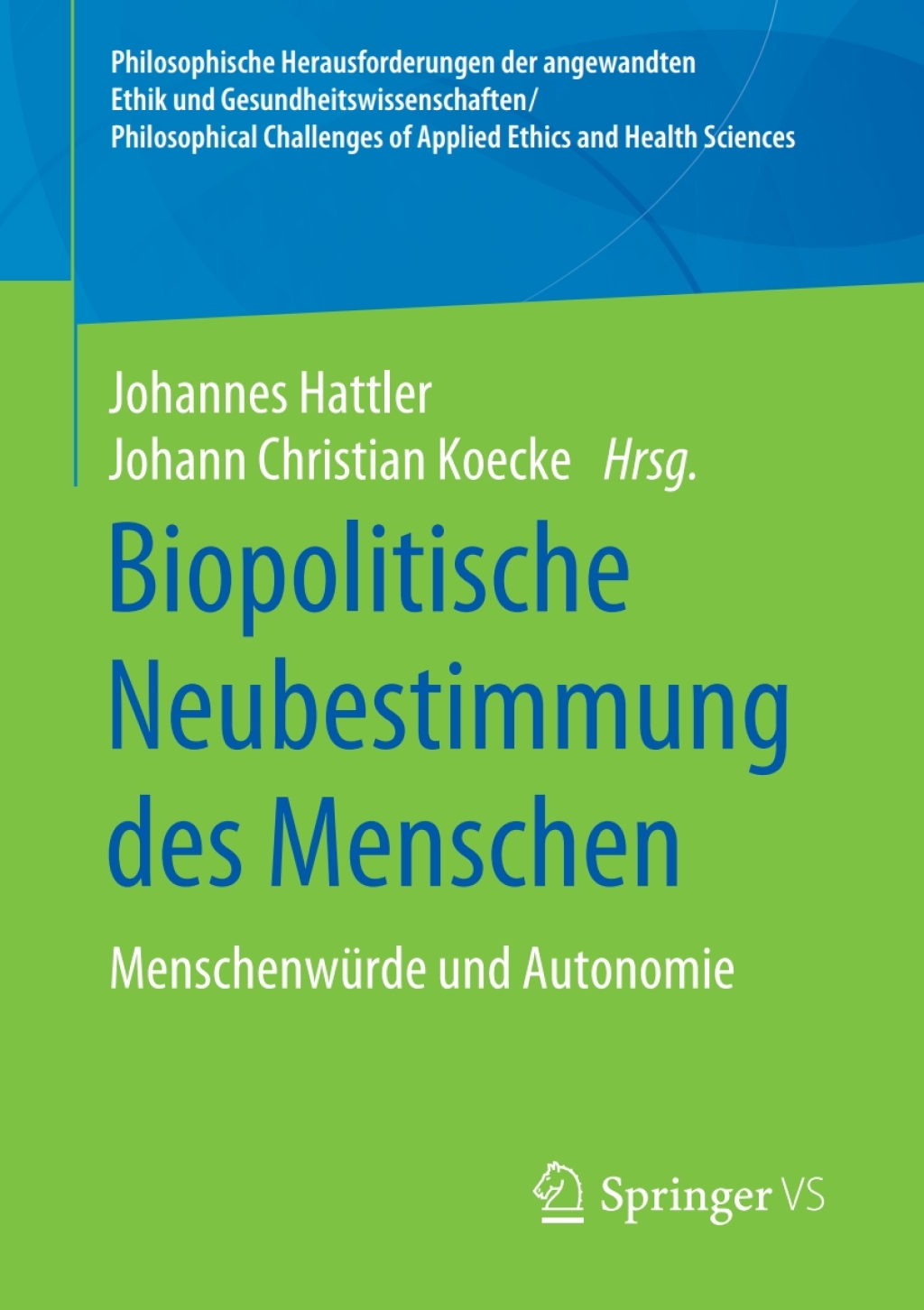 Biopolitische Neubestimmung des Menschen MenschenwÃ¼rde und Autonomie 1st Edition - (PDF/EPUB Version)