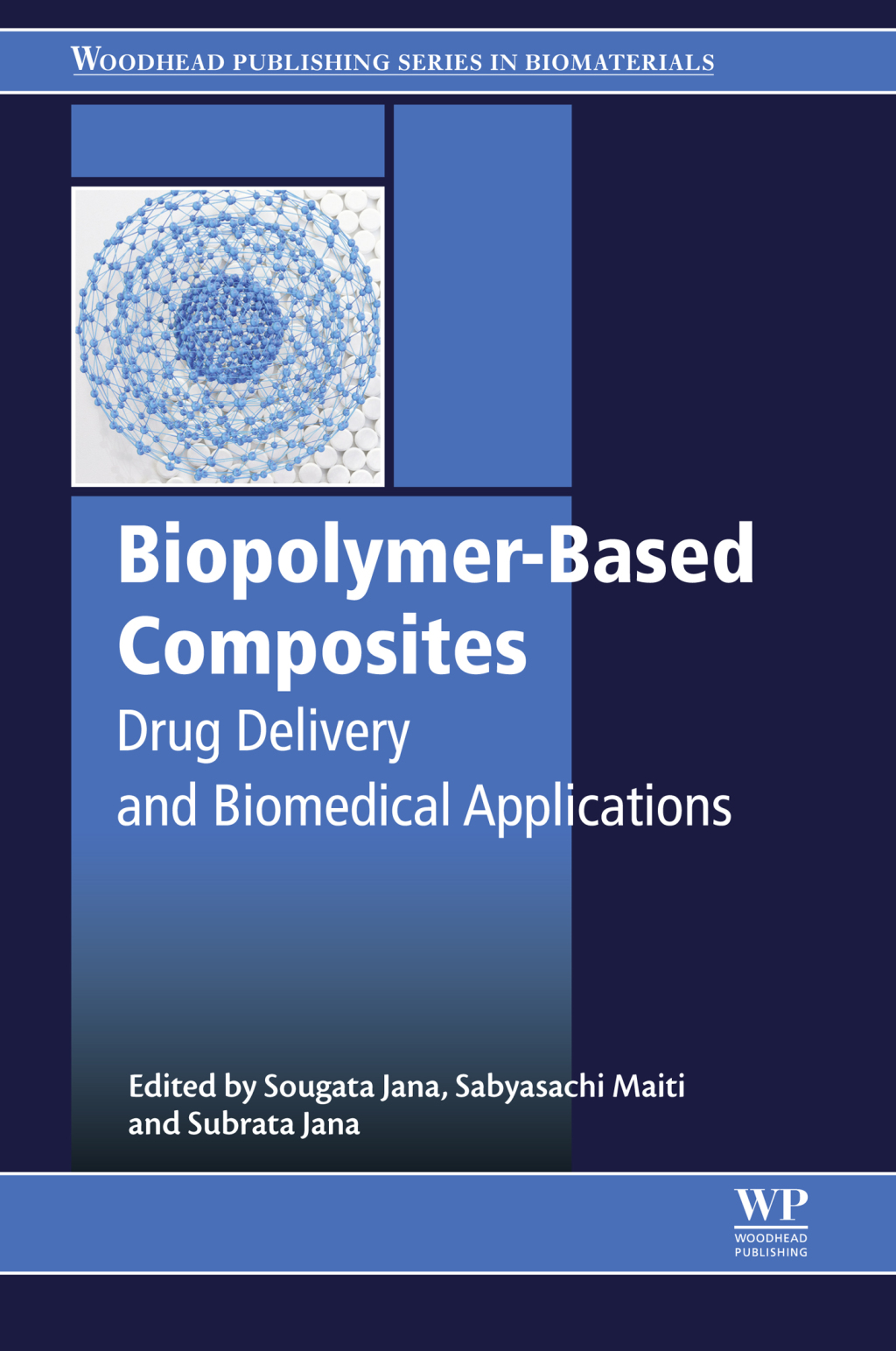 Biopolymer-Based Composites Drug Delivery and Biomedical Applications â€“ PDF/EPUB Version Downloadable