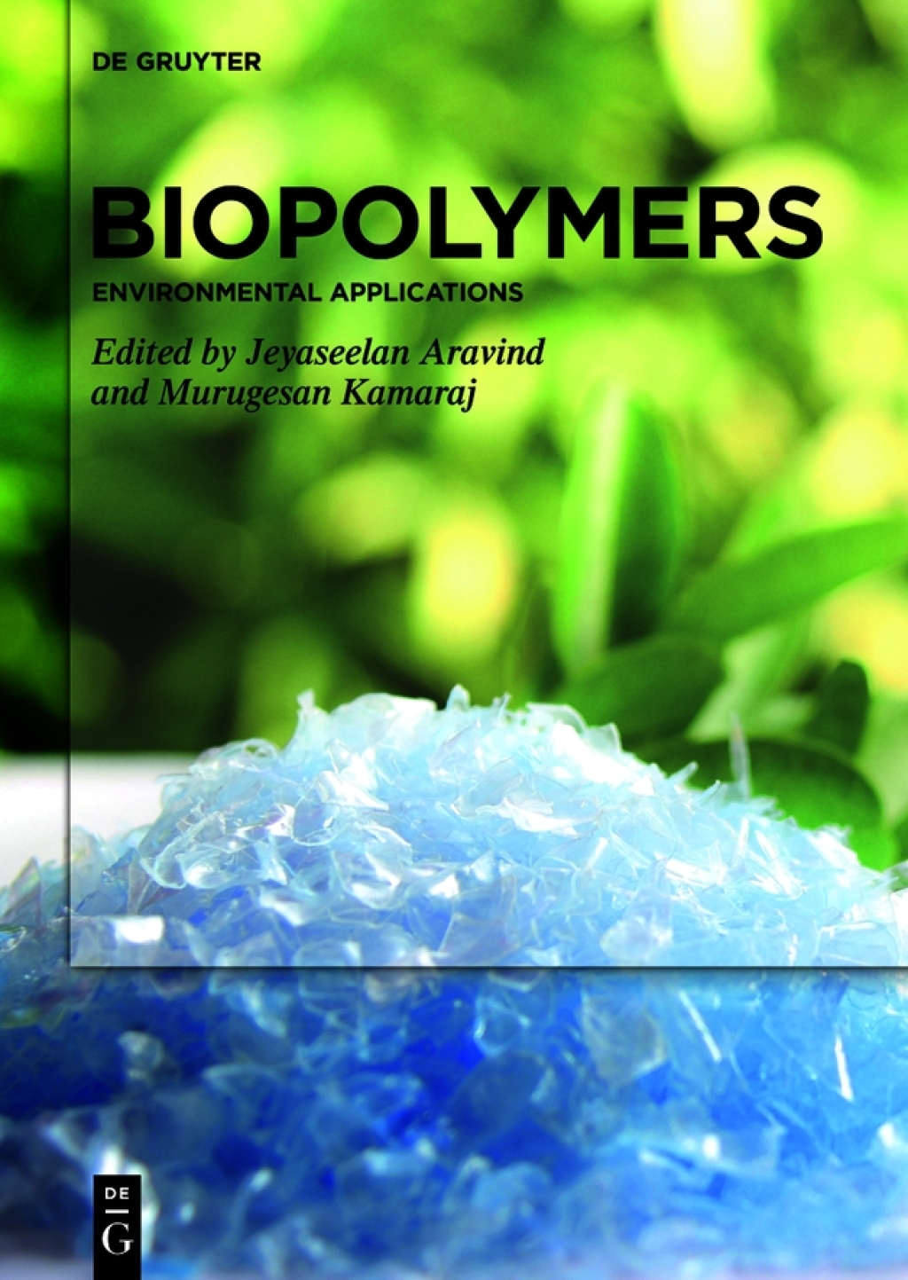 Biopolymers Environmental Applications 1st Edition â€“ PDF/EPUB Version Downloadable