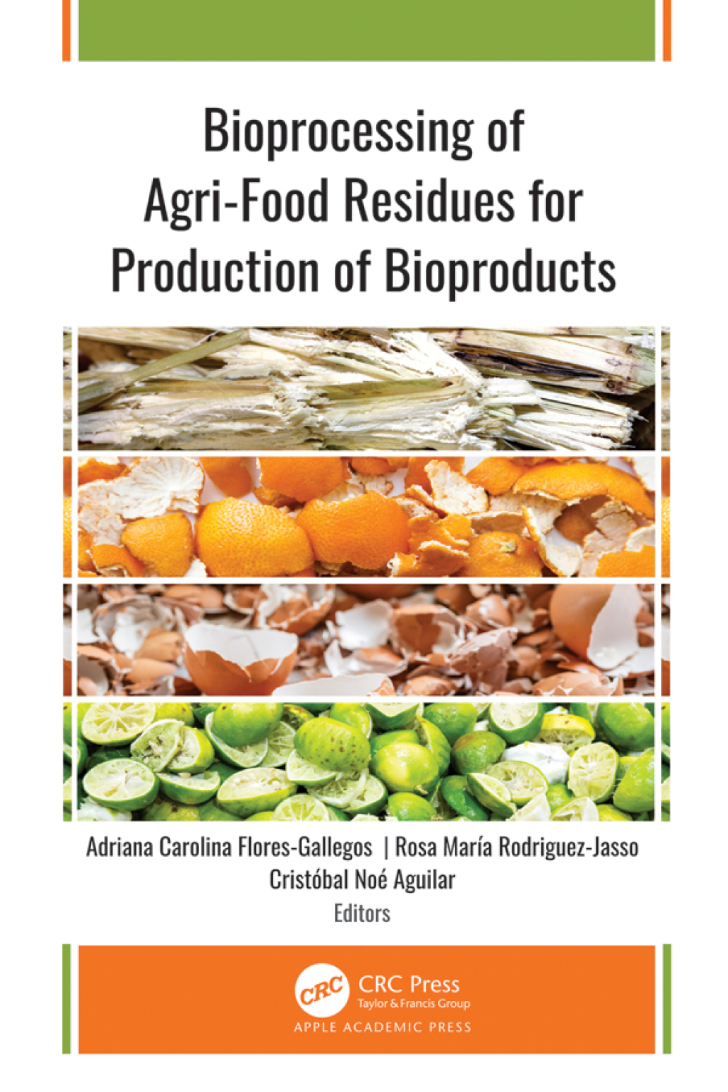 Bioprocessing of Agri-Food Residues for Production of Bioproducts 1st Edition â€“ PDF/EPUB Version Downloadable