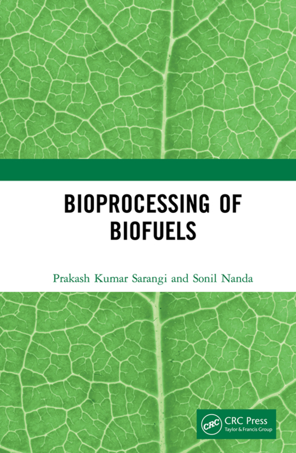 Bioprocessing of Biofuels 1st Edition - (PDF/EPUB Version)