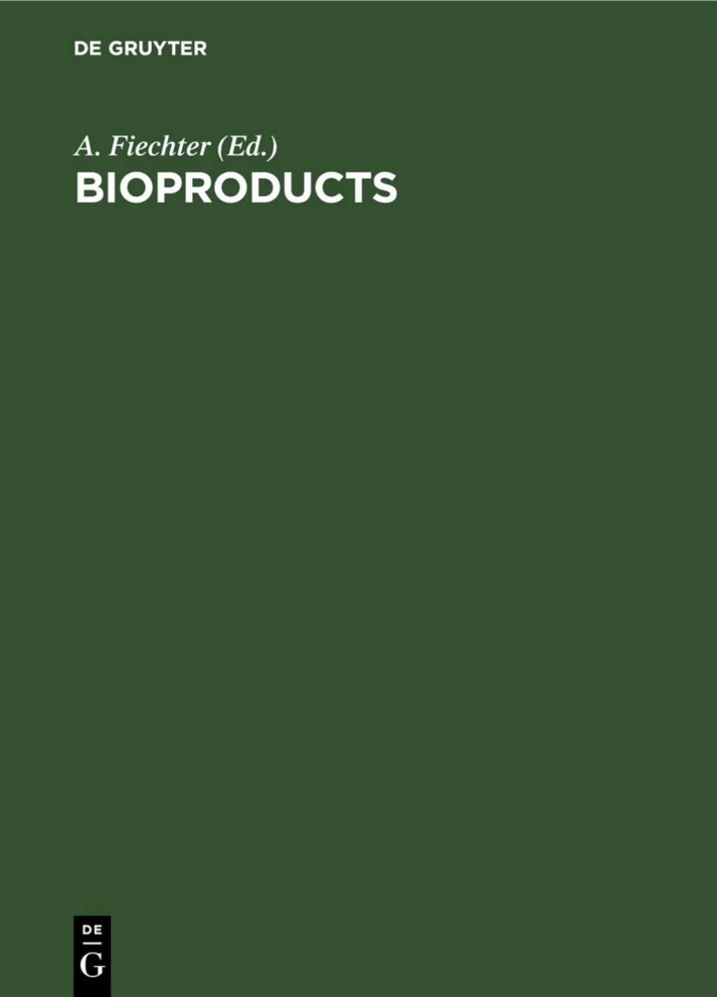 Bioproducts 1st Edition â€“ PDF/EPUB Version Downloadable