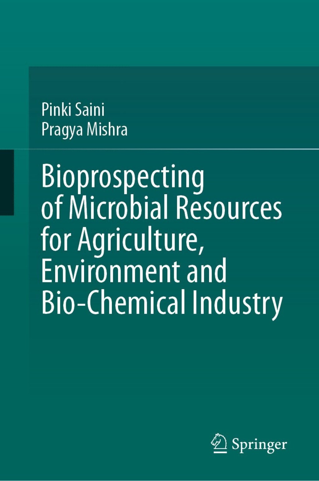 Bioprospecting of Microbial Resources for Agriculture, Environment and Bio-chemical Industry â€“ PDF/EPUB Version Downloadable