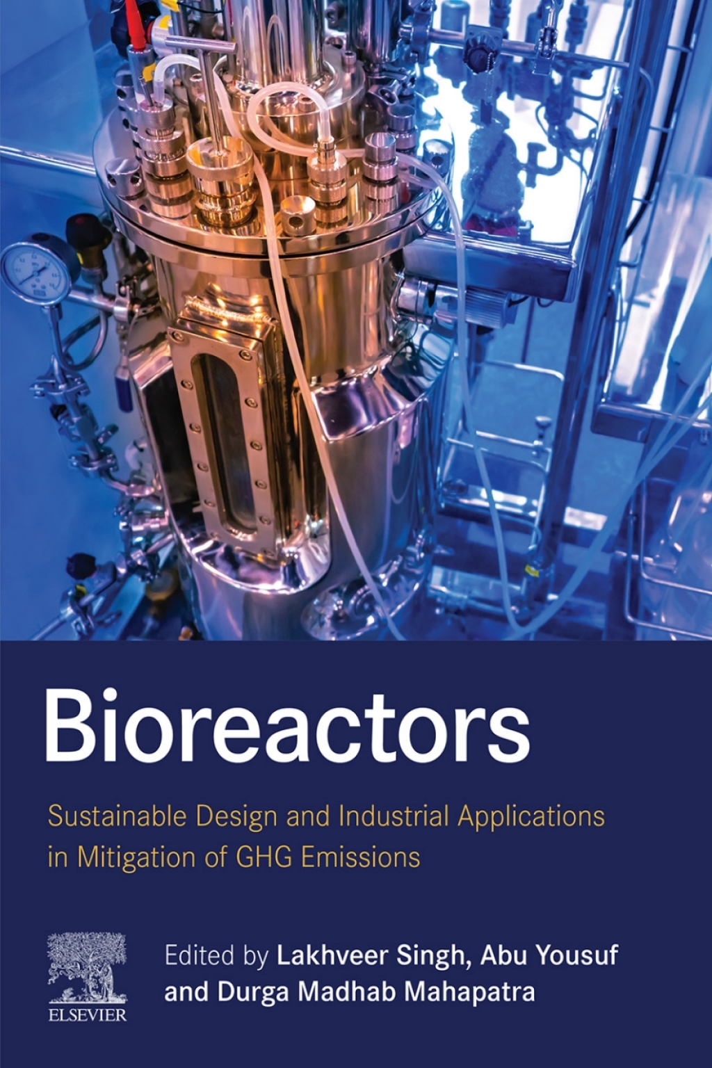 Bioreactors Sustainable Design and Industrial Applications in Mitigation of GHG Emissions 1st Edition â€“ PDF/EPUB Version Downloadable