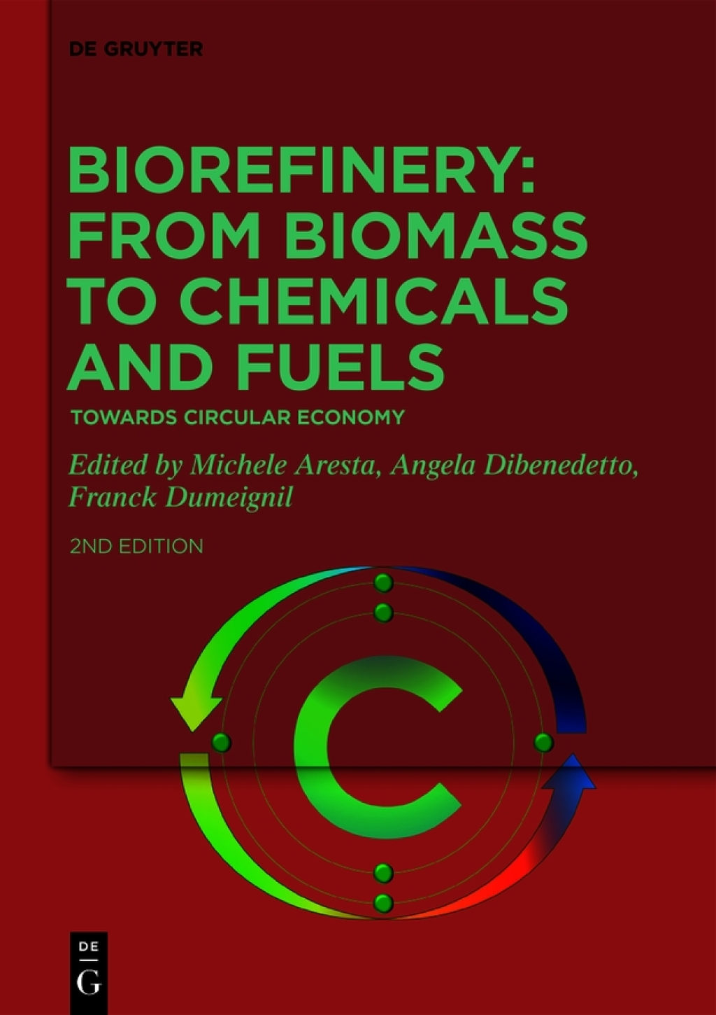 Biorefinery: From Biomass to Chemicals and Fuels Towards Circular Economy 2nd Edition â€“ PDF/EPUB Version Downloadable