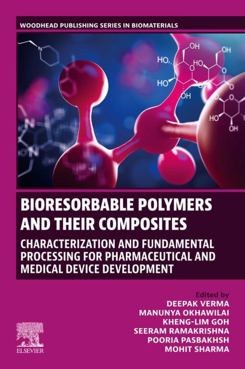 Bioresorbable Polymers and their Composites Characterization and Fundamental Processing for Pharmaceutical and Medical Device Development 1st Edition â€“ PDF/EPUB Version Downloadable