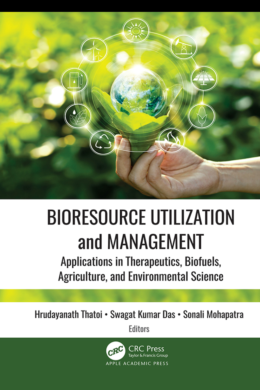 Bioresource Utilization and Management Applications in Therapeutics, Biofuels, Agriculture, and Environmental Science 1st Edition â€“ PDF/EPUB Version Downloadable