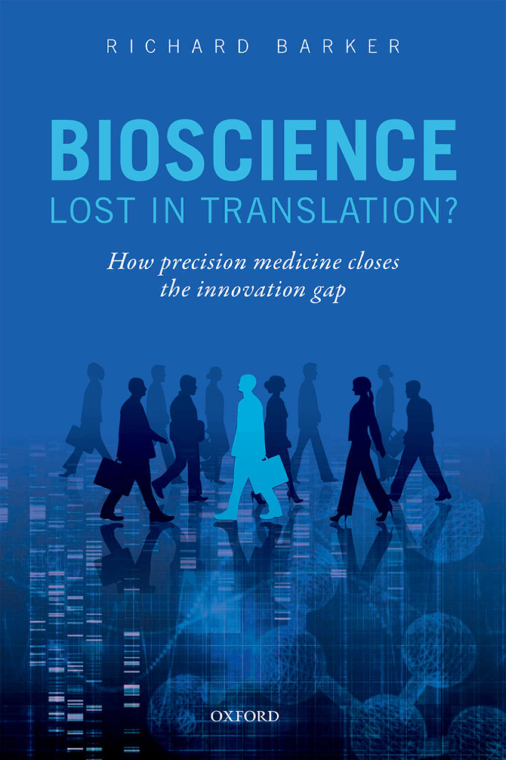 Bioscience - Lost in Translation? How precision medicine closes the innovation gap - (PDF/EPUB Version)