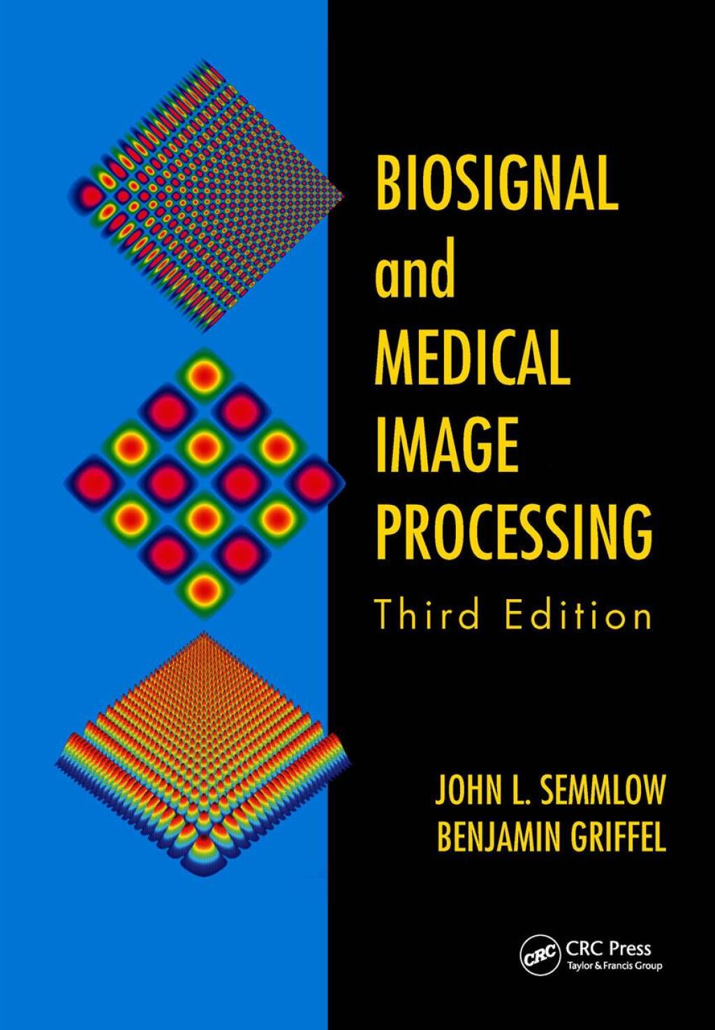 Biosignal and Medical Image Processing 3rd Edition â€“ PDF/EPUB Version Downloadable