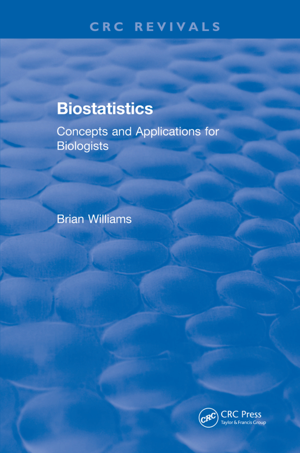 Biostatistics Concepts and Applications for Biologists 1st Edition â€“ PDF/EPUB Version Downloadable