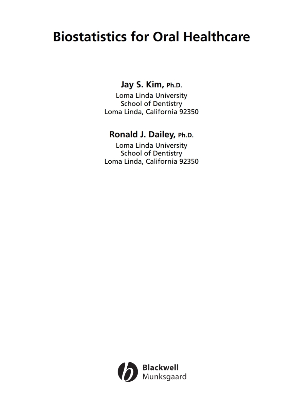Biostatistics for Oral Healthcare 1st Edition â€“ PDF/EPUB Version Downloadable