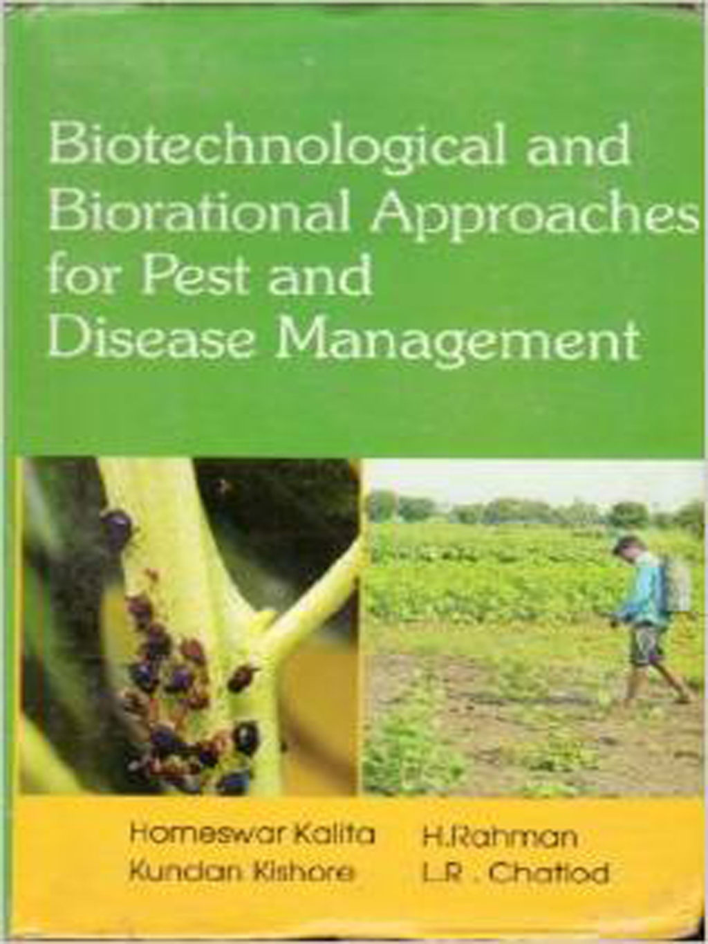 Biotechnological and Biorational Approaches for Pest and Disease Management 1st Edition â€“ PDF/EPUB Version Downloadable