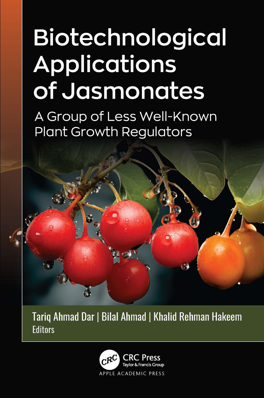 Biotechnological Applications of Jasmonates A Group of Less Well-Known Plant Growth Regulators 1st Edition â€“ PDF/EPUB Version Downloadable