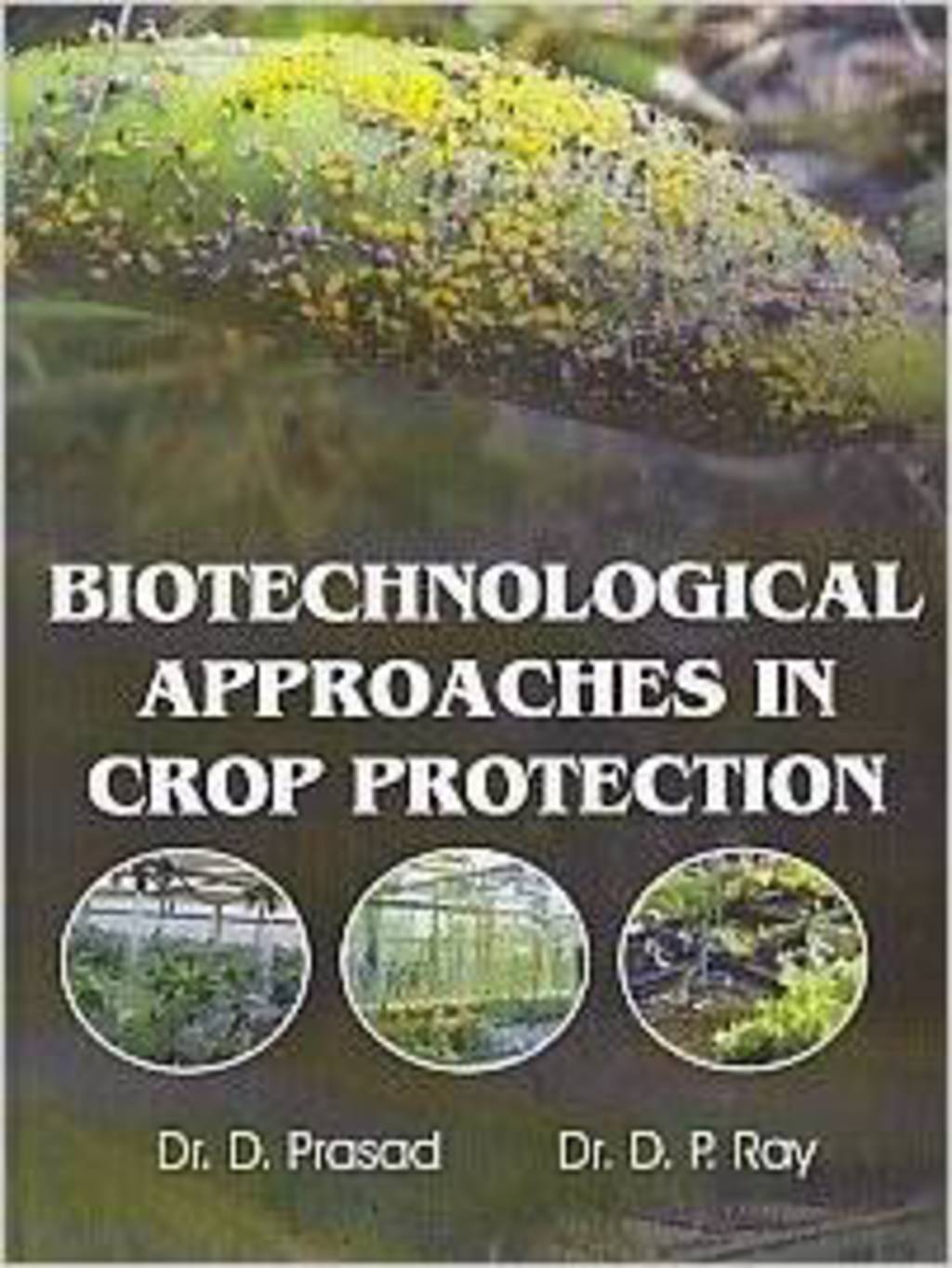 Biotechnological Approaches in Crop Protection â€“ PDF/EPUB Version Downloadable