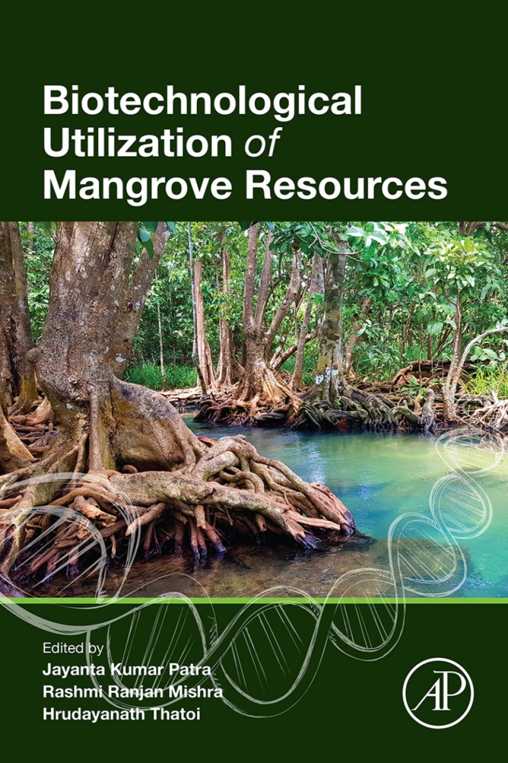 Biotechnological Utilization of Mangrove Resources 1st Edition â€“ PDF/EPUB Version Downloadable