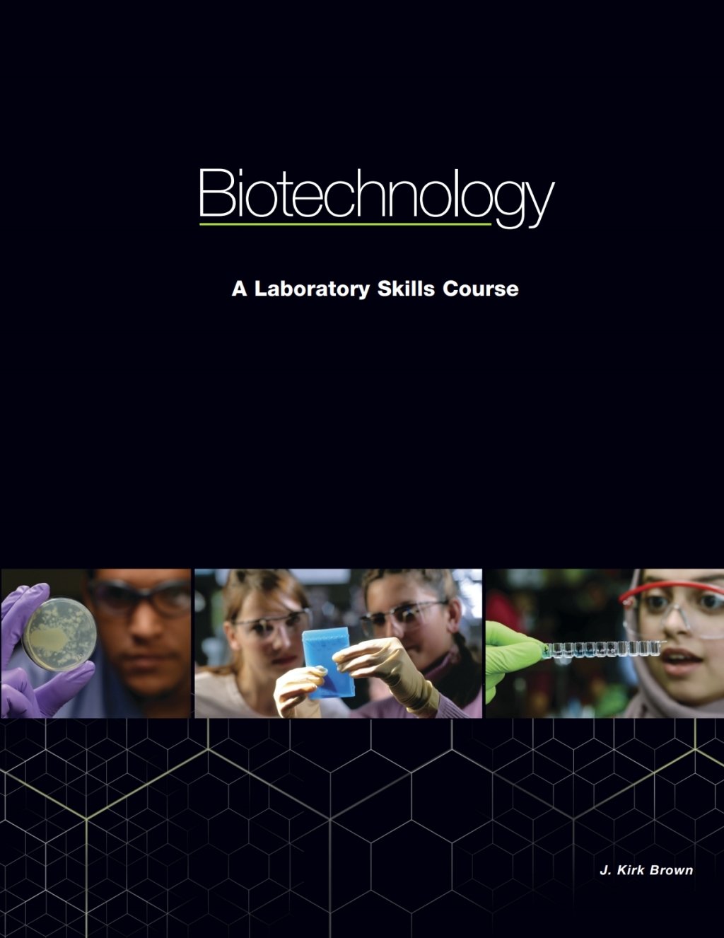 Biotechnology: A Laboratory Skills Course 2nd Edition â€“ PDF/EPUB Version Downloadable