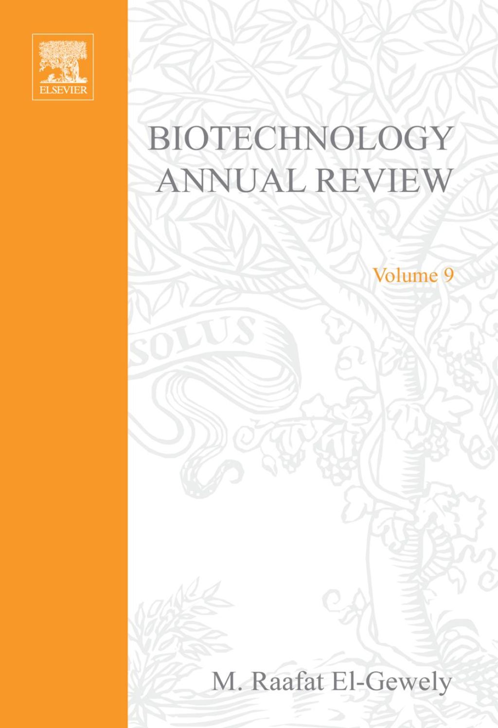 Biotechnology Annual Review, Volume 9 â€“ PDF/EPUB Version Downloadable