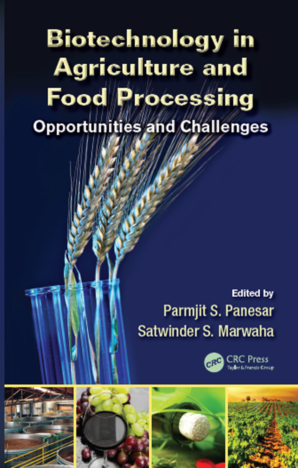 Biotechnology in Agriculture and Food Processing Opportunities and Challenges 1st Edition â€“ PDF/EPUB Version Downloadable