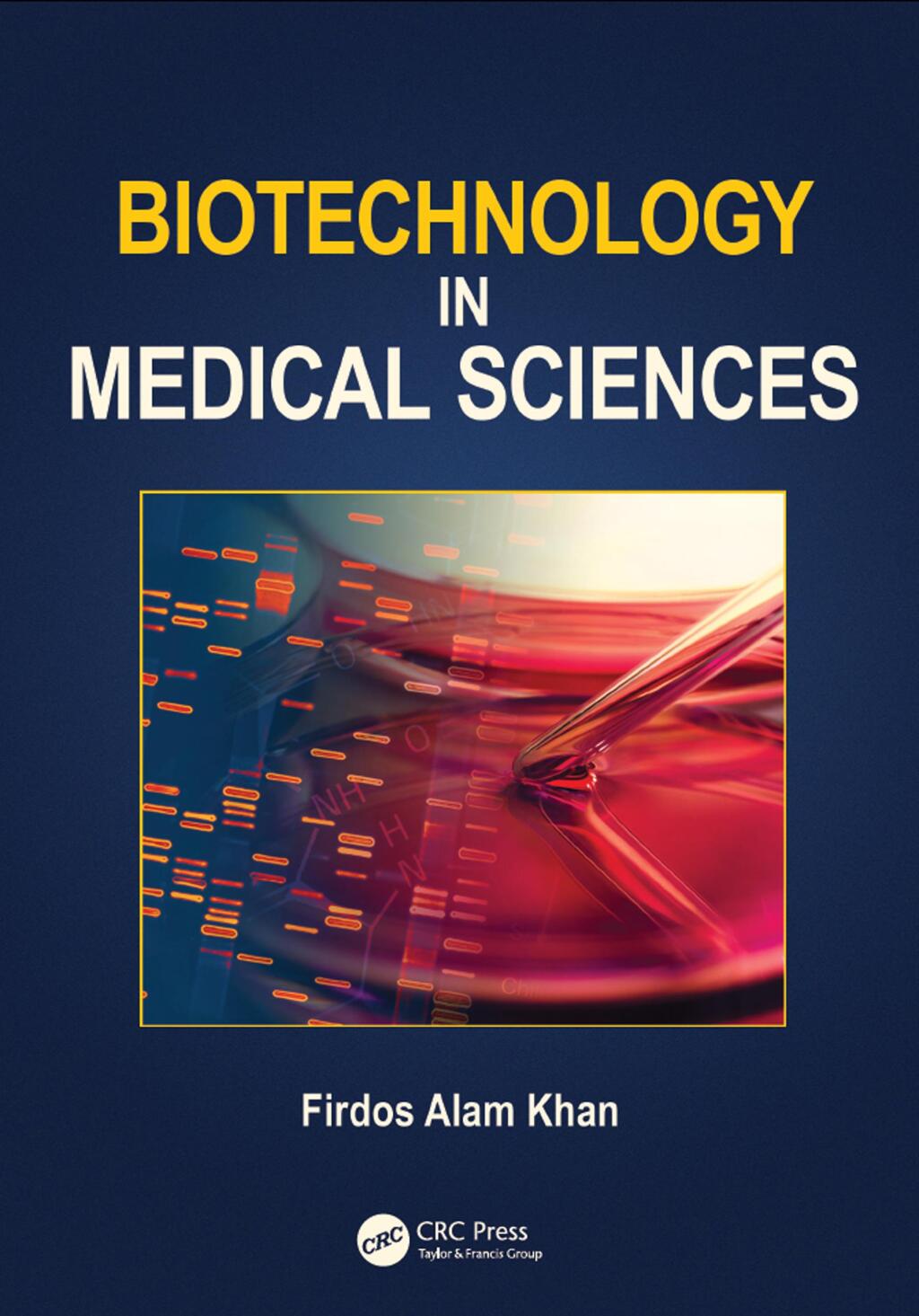 Biotechnology in Medical Sciences 1st Edition â€“ PDF/EPUB Version Downloadable
