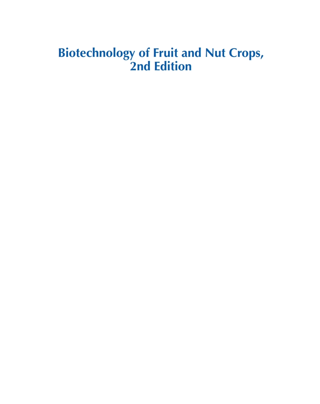 Biotechnology of Fruit and Nut Crops 2nd Edition â€“ PDF/EPUB Version Downloadable