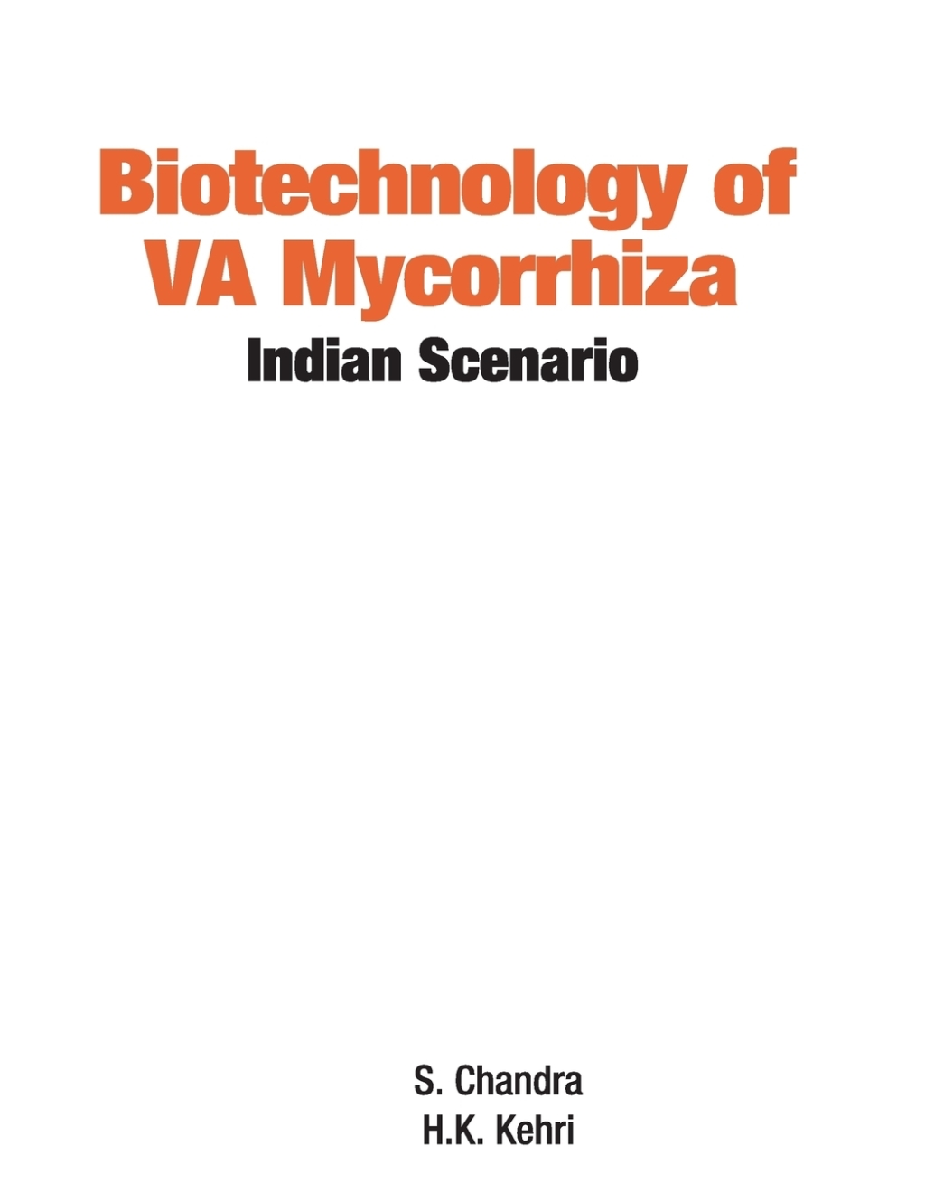 Biotechnology of VA Mycorrhizza: Indian Scenario â€“ PDF/EPUB Version Downloadable