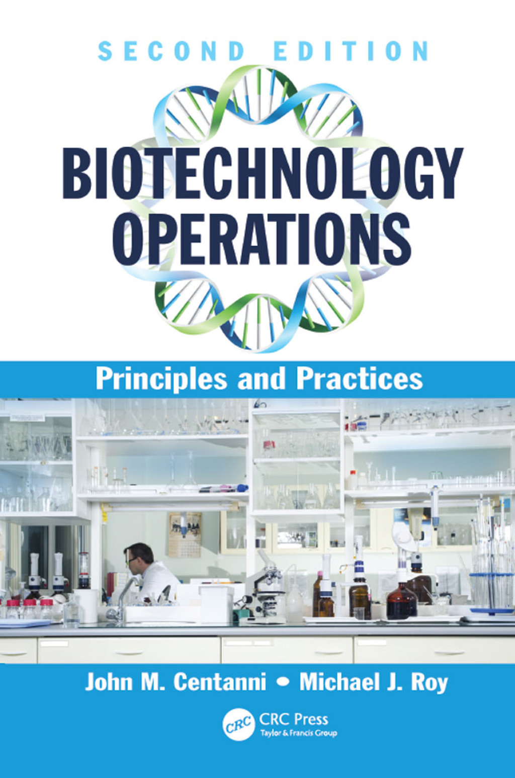 Biotechnology Operations Principles and Practices 2nd Edition â€“ PDF/EPUB Version Downloadable