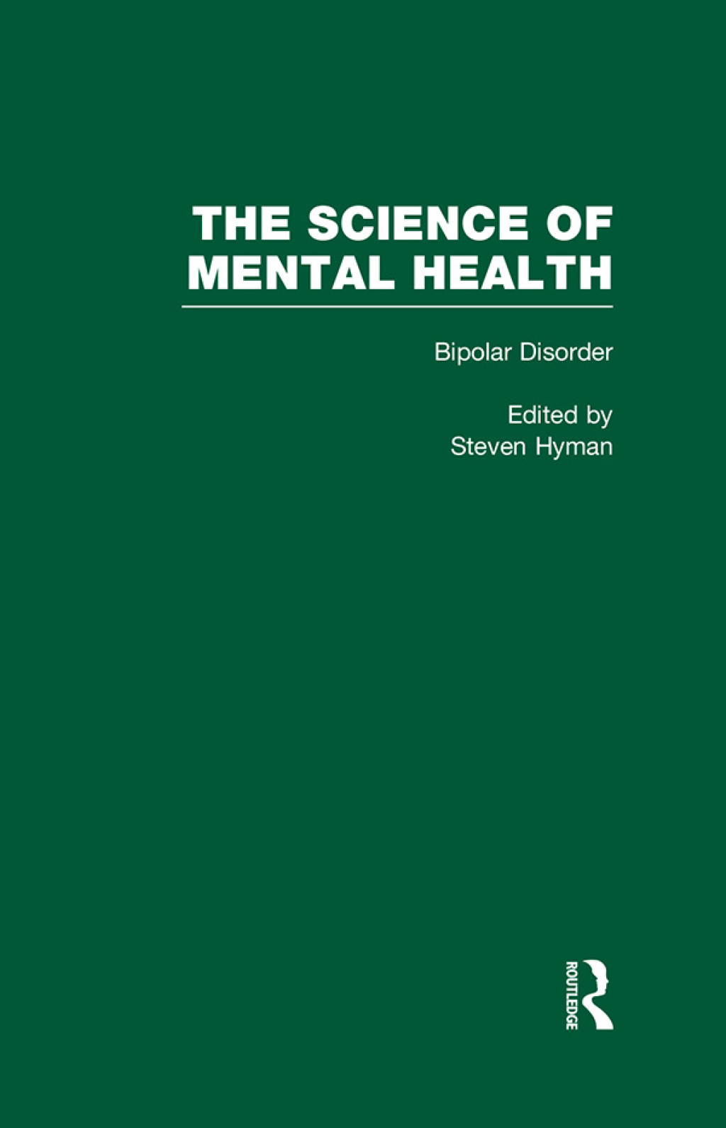 Bipolar Disorder The Science of Mental Health 1st Edition â€“ PDF/EPUB ...