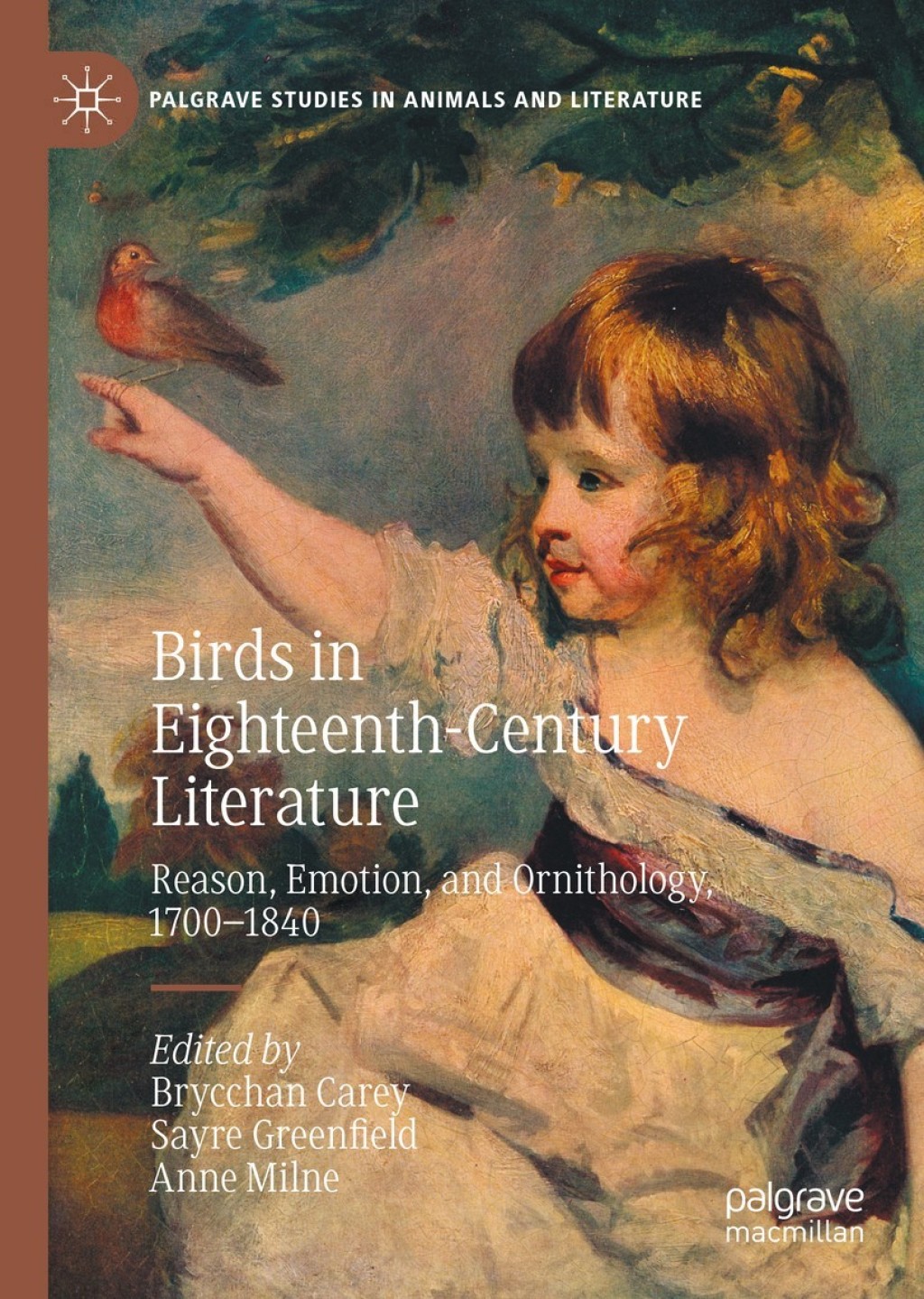 Birds in Eighteenth-Century Literature Reason, Emotion, and Ornithology ...