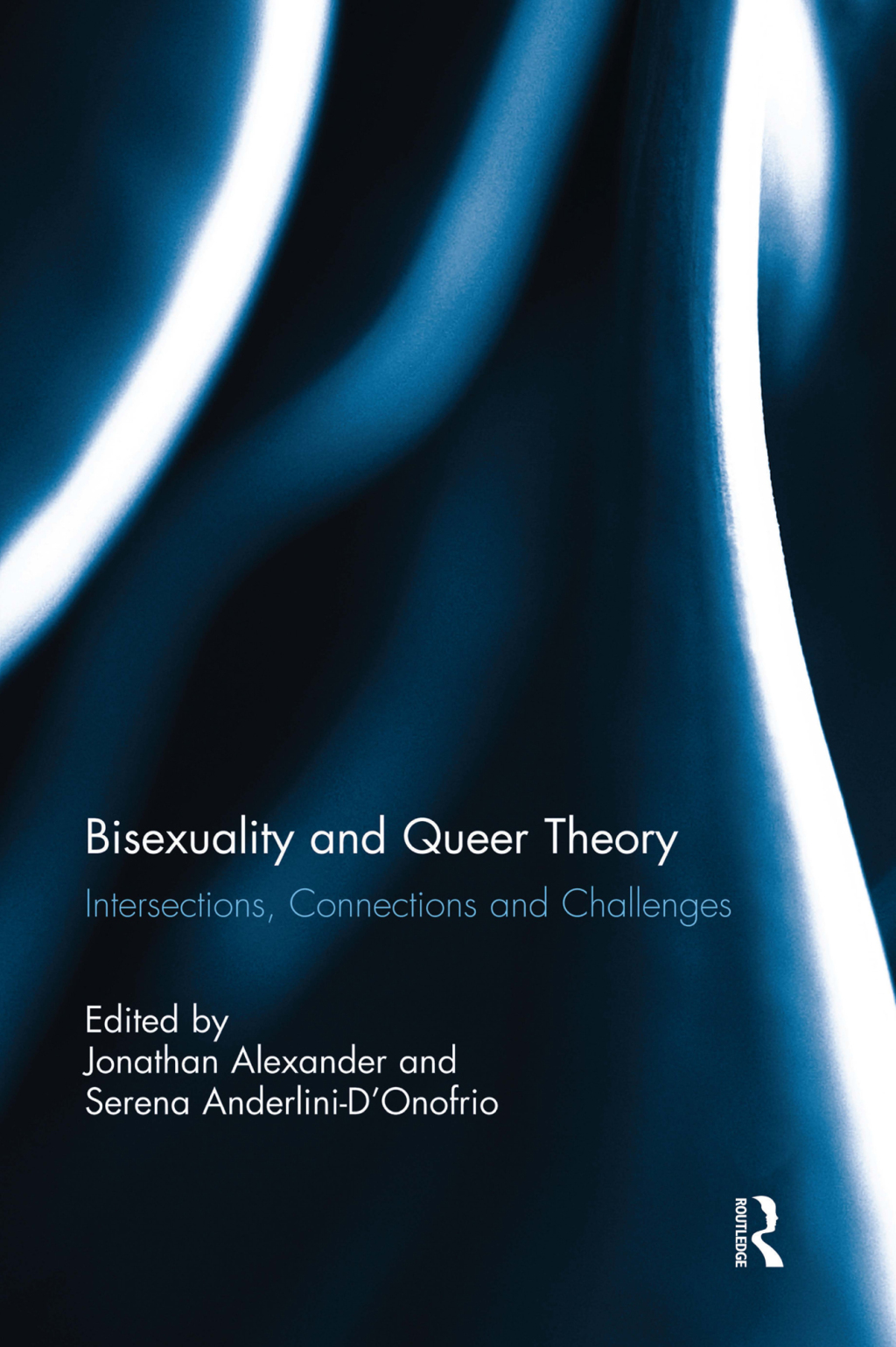 Bisexuality and Queer Theory Intersections, Connections and Challenges 1st Edition â€“ PDF/EPUB Version Downloadable