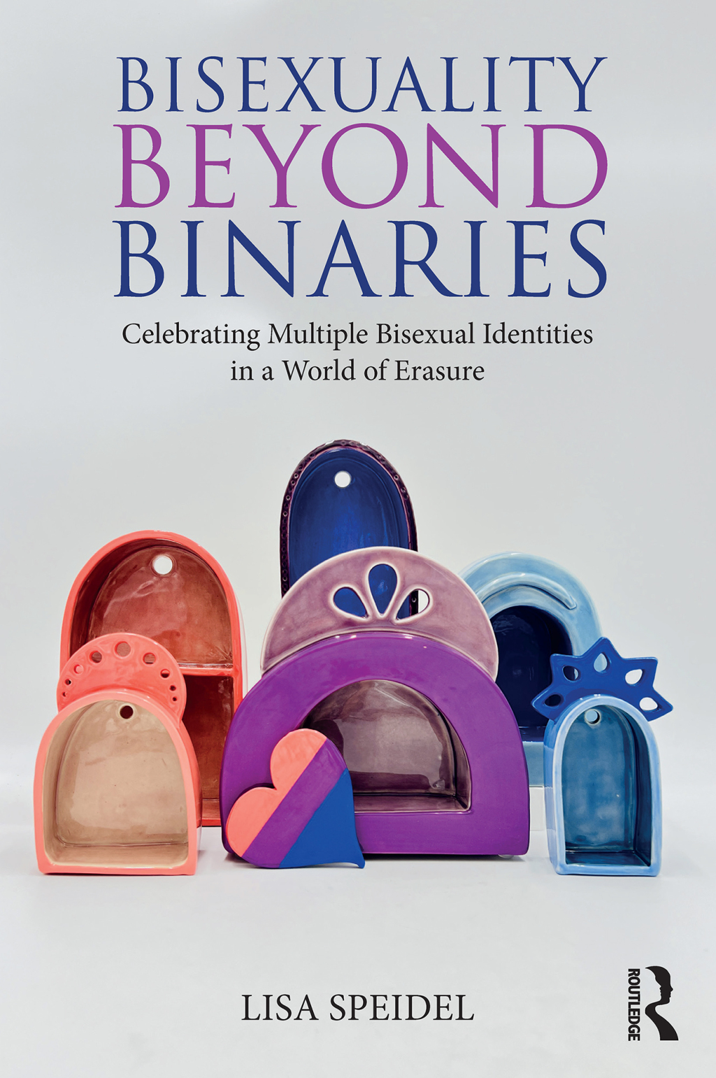 Bisexuality Beyond Binaries Celebrating Multiple Bisexual Identities in a World of Erasure 1st Edition â€“ PDF/EPUB Version Downloadable