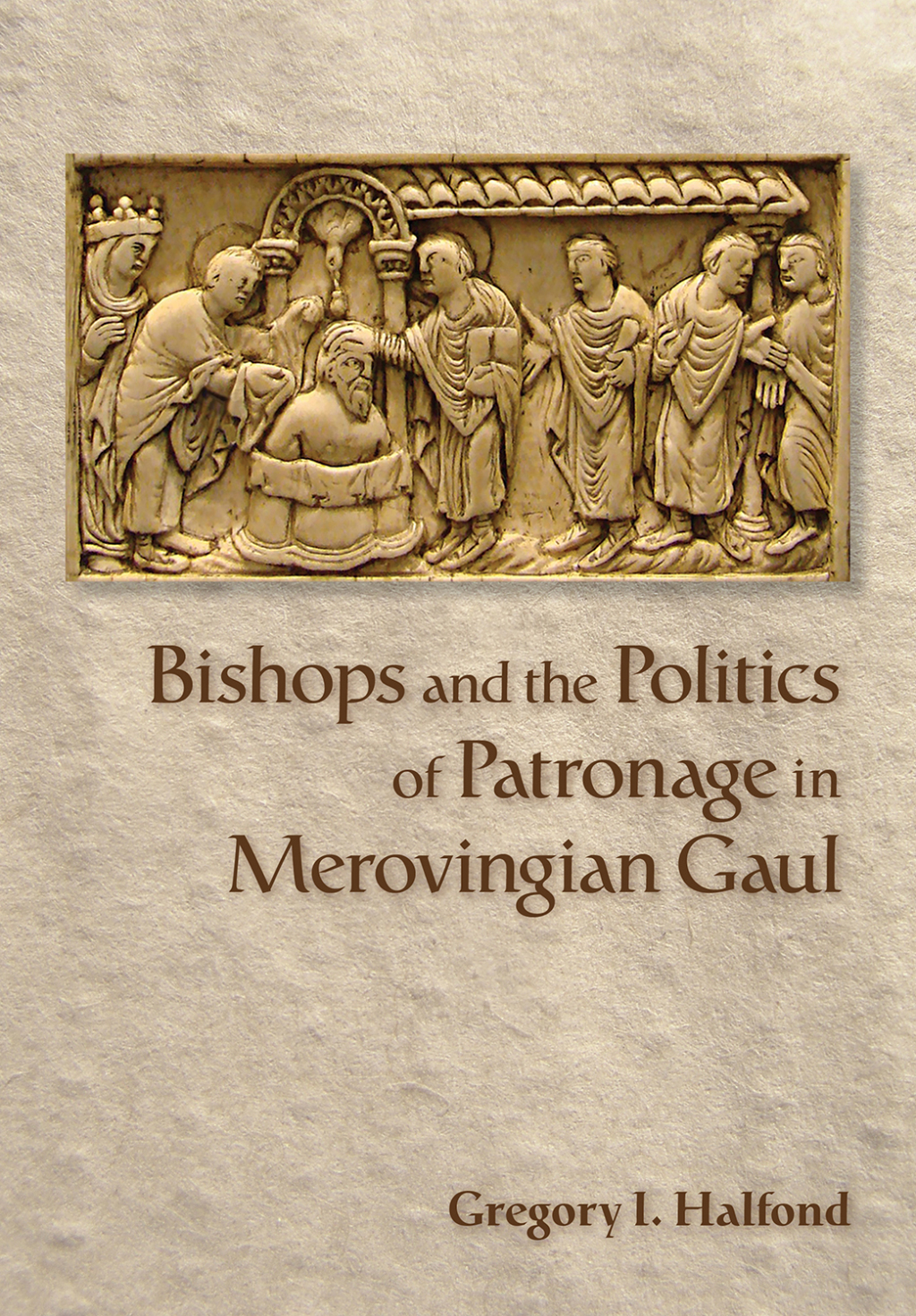 Bishops and the Politics of Patronage in Merovingian Gaul  â€“ PDF/EPUB Version Downloadable