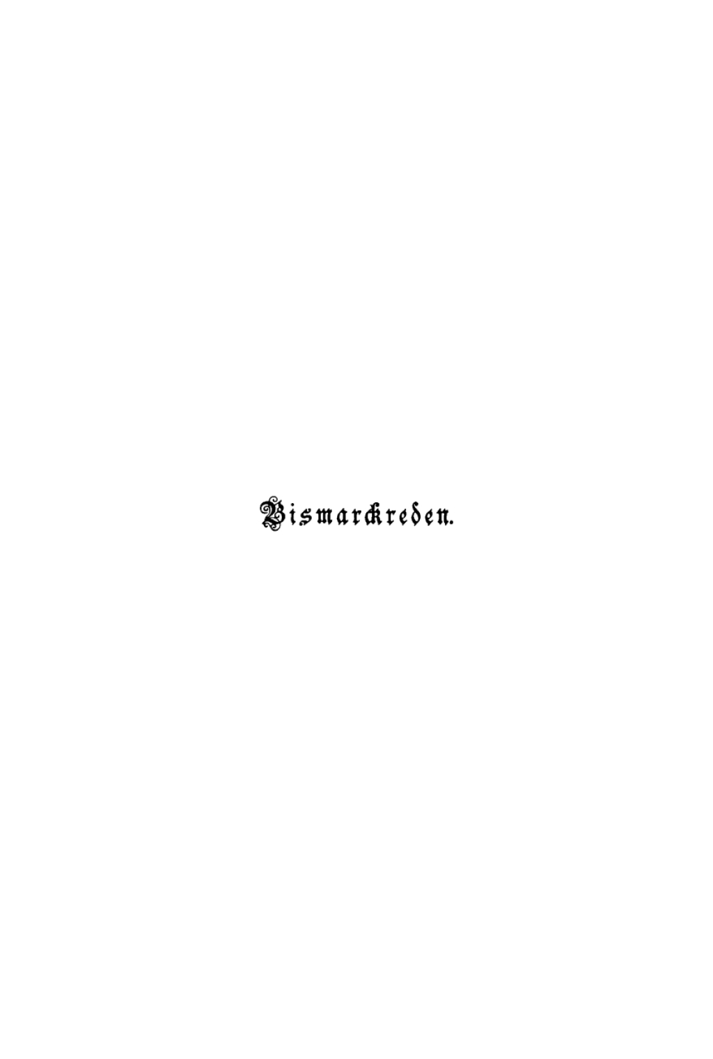 Bismarckreden. 1847â€“1895 4th Edition â€“ PDF/EPUB Version Downloadable