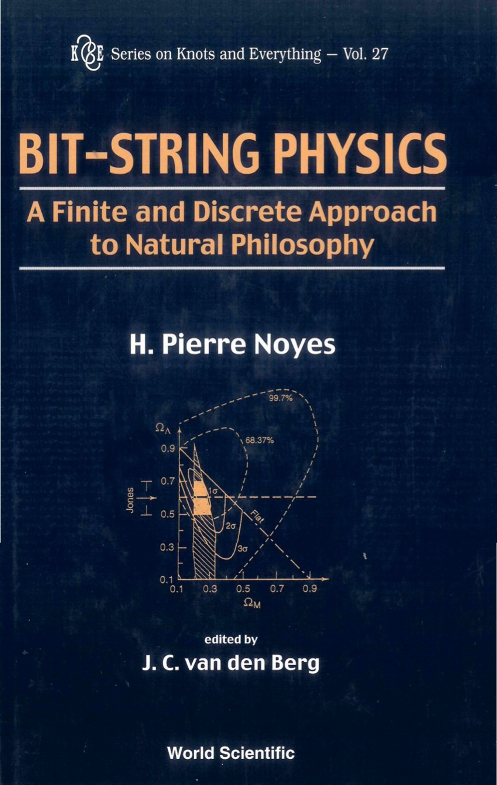 BIT-STRING PHYSICS: A FINITE AND...(V27) A Finite and Discrete Approach to Natural Philosophy â€“ PDF/EPUB Version Downloadable