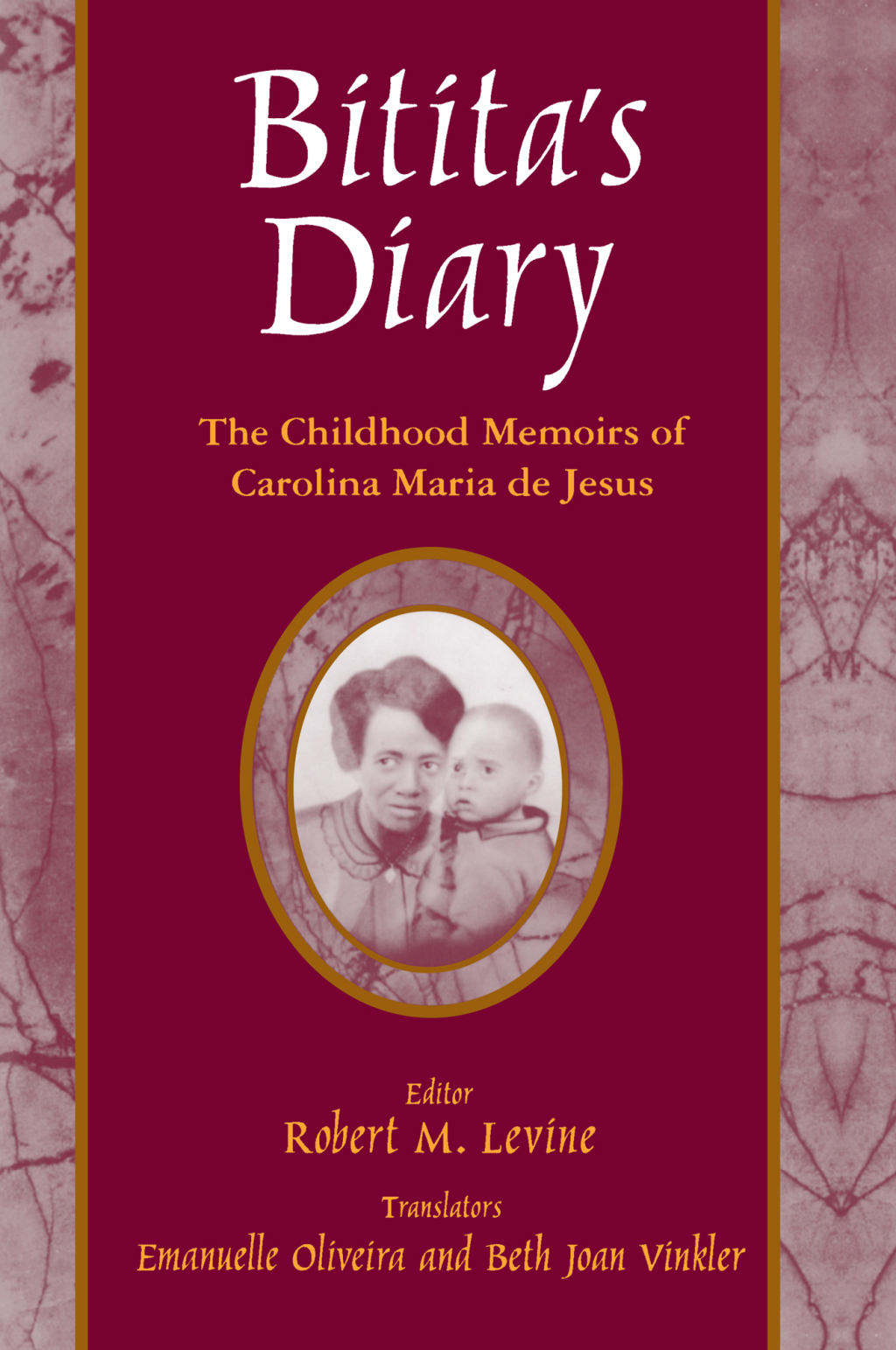 Bitita's Diary: The Autobiography of Carolina Maria de Jesus The Autobiography of Carolina Maria de Jesus 1st Edition â€“ PDF/EPUB Version Downloadable