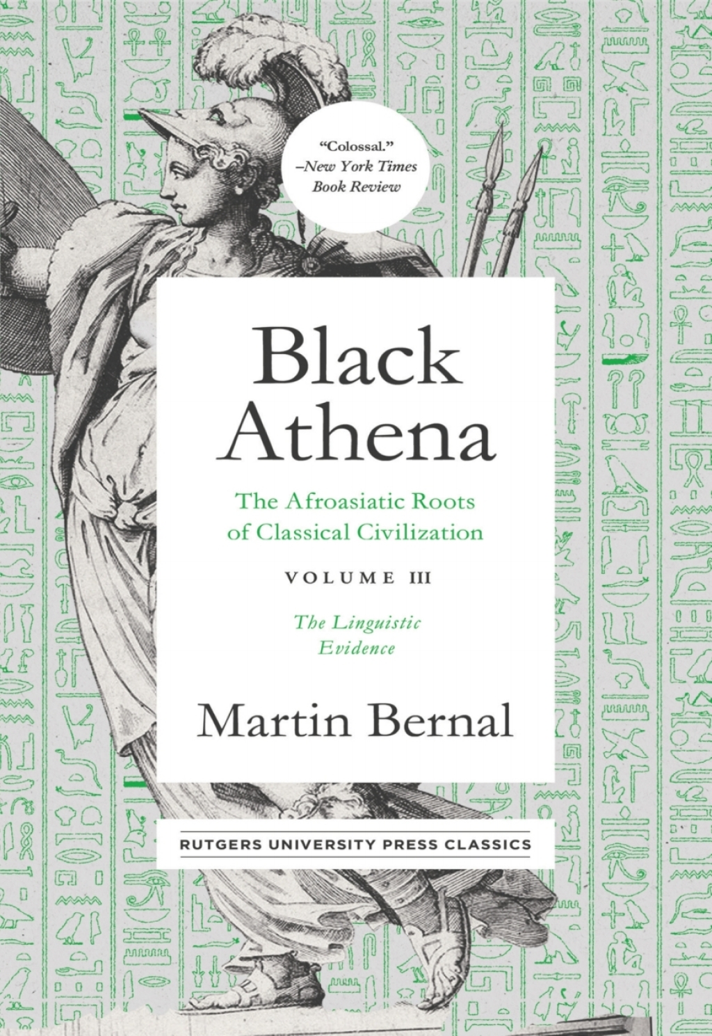 Black Athena: The Afroasiatic Roots of Classical Civilation Volume III The Linguistic Evidence  â€“ PDF/EPUB Version Downloadable
