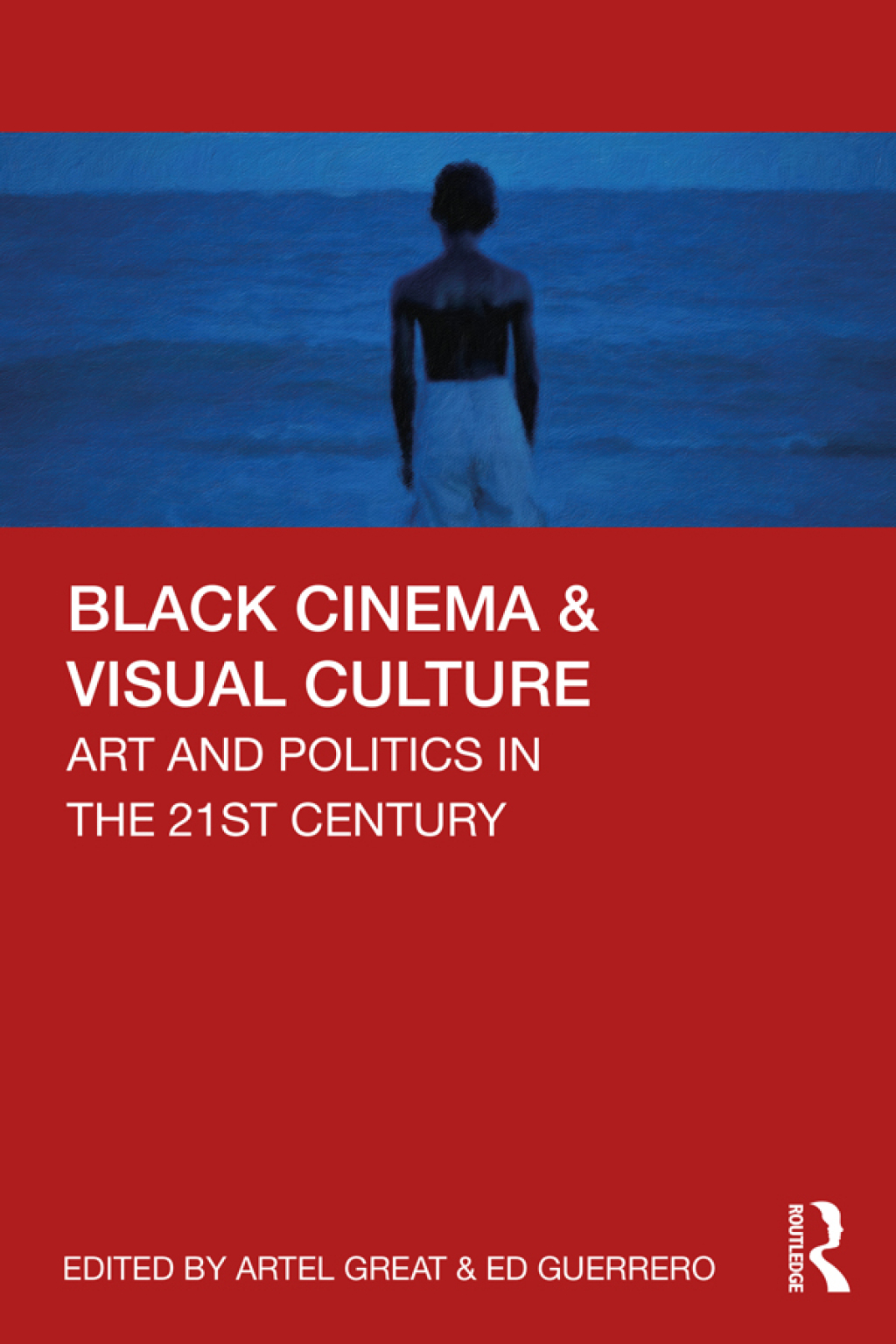 Black Cinema & Visual Culture Art and Politics in the 21st Century 1st Edition â€“ PDF/EPUB Version Downloadable