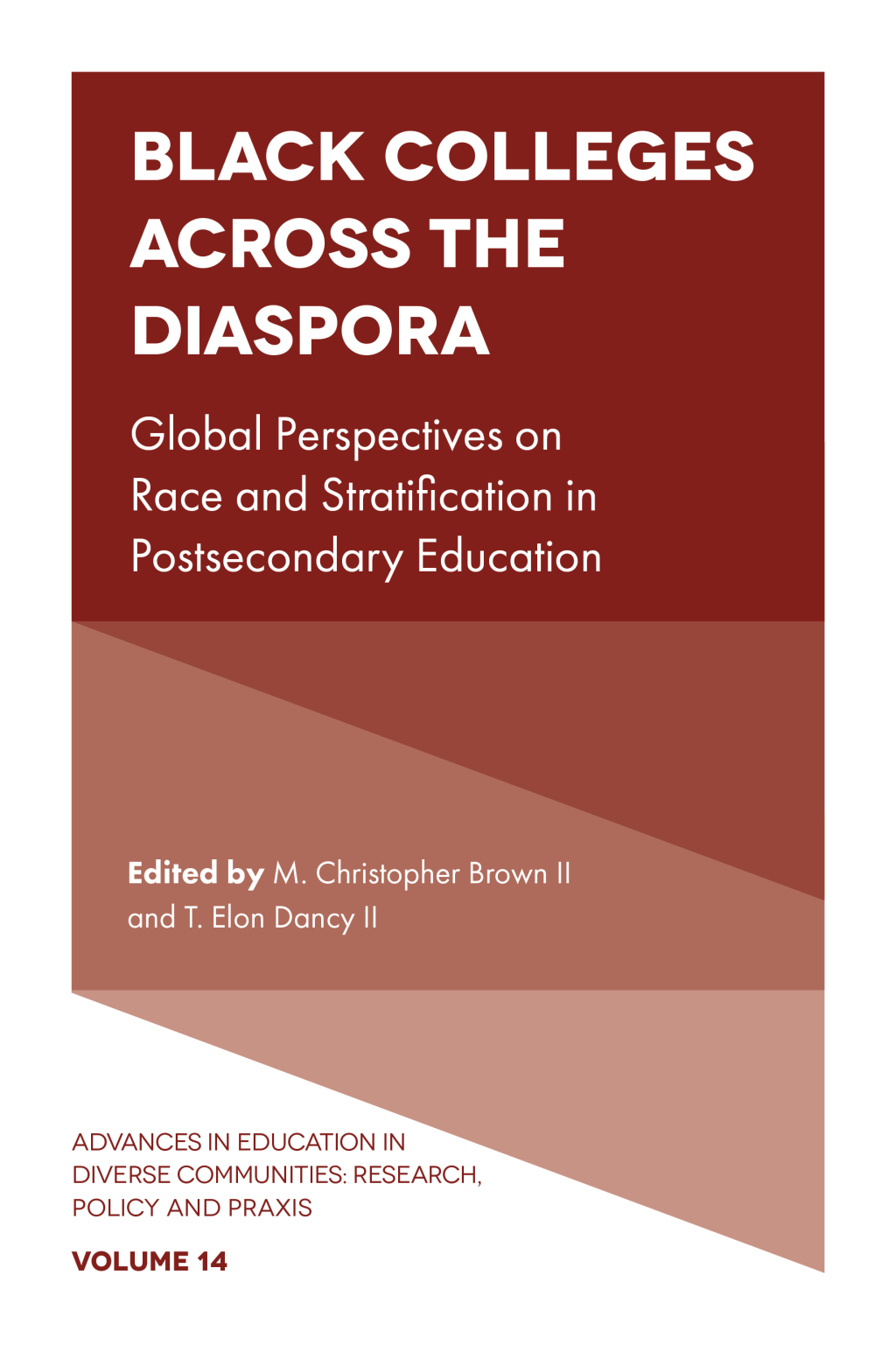Black Colleges Across the Diaspora Global Perspectives on Race and Stratification in Postsecondary Education â€“ PDF/EPUB Version Downloadable