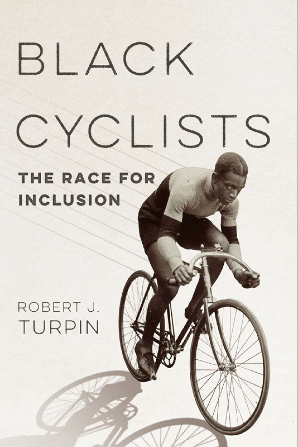 Black Cyclists The Race for Inclusion - (PDF/EPUB Version)