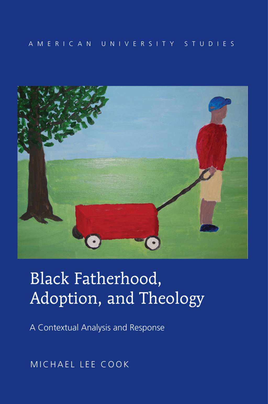 Black Fatherhood, Adoption, and Theology A Contextual Analysis and Response 1st Edition â€“ PDF/EPUB Version Downloadable