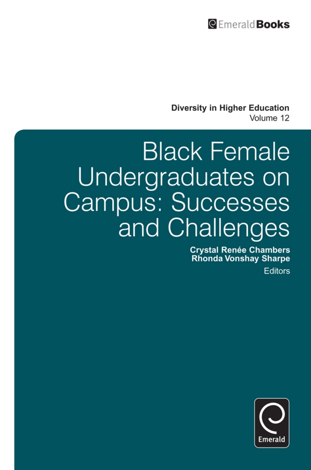 Black Female Undergraduates on Campus Successes and Challenges â€“ PDF/EPUB Version Downloadable