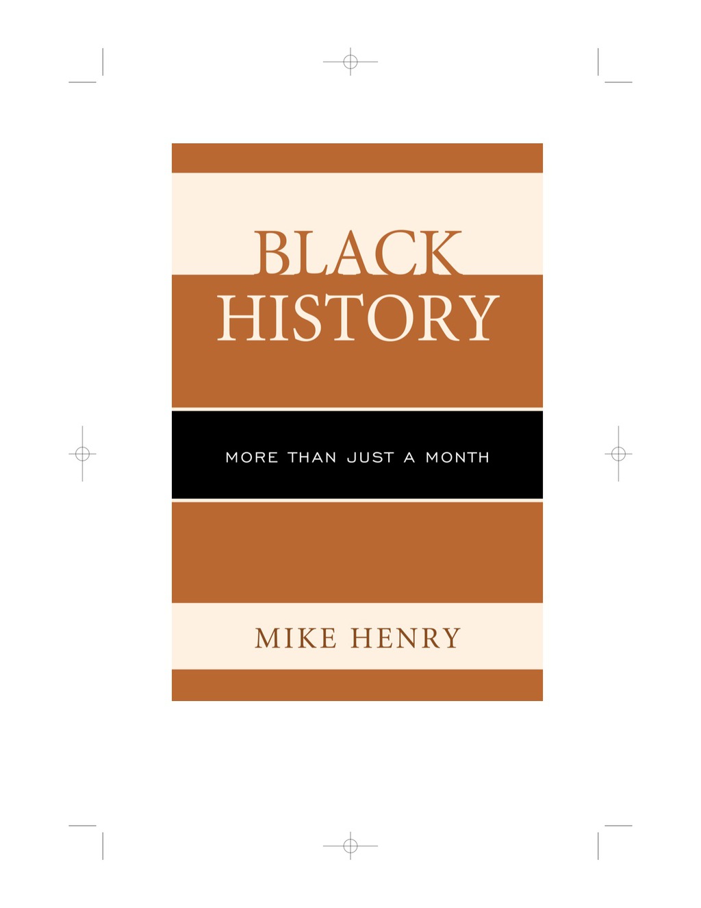 Black History More than Just a Month - (PDF/EPUB Version)