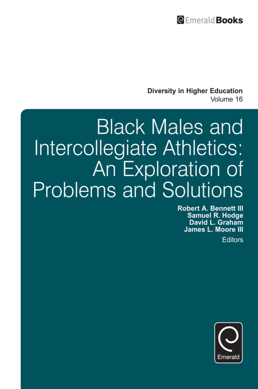 Black Males and Intercollegiate Athletics An Exploration of Problems and Solutions â€“ PDF/EPUB Version Downloadable