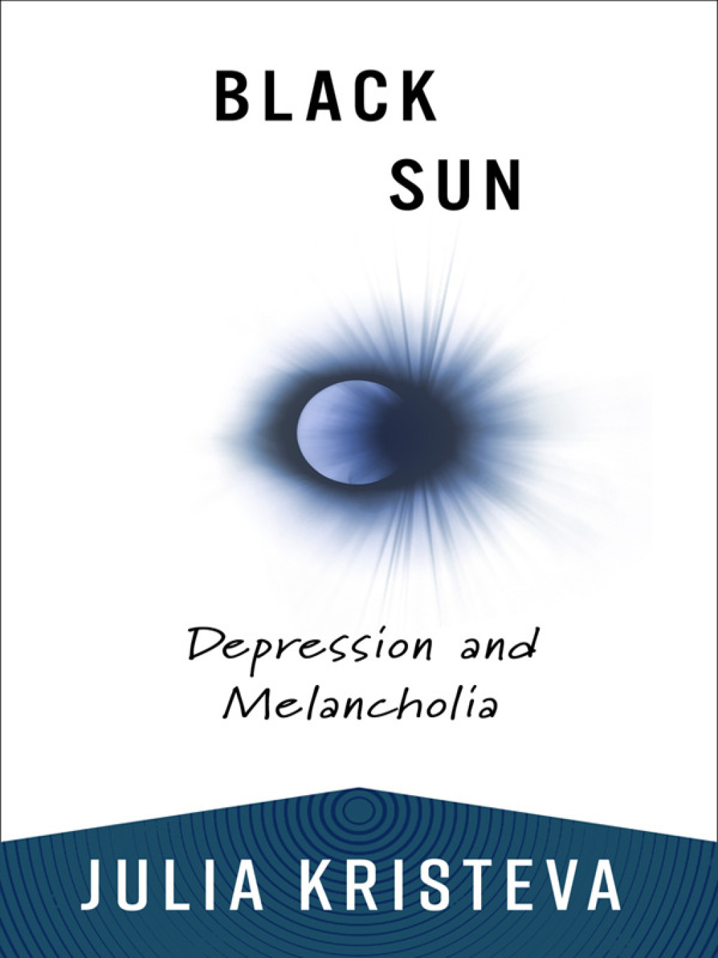 Black Sun Depression and Melancholia - (PDF/EPUB Version)