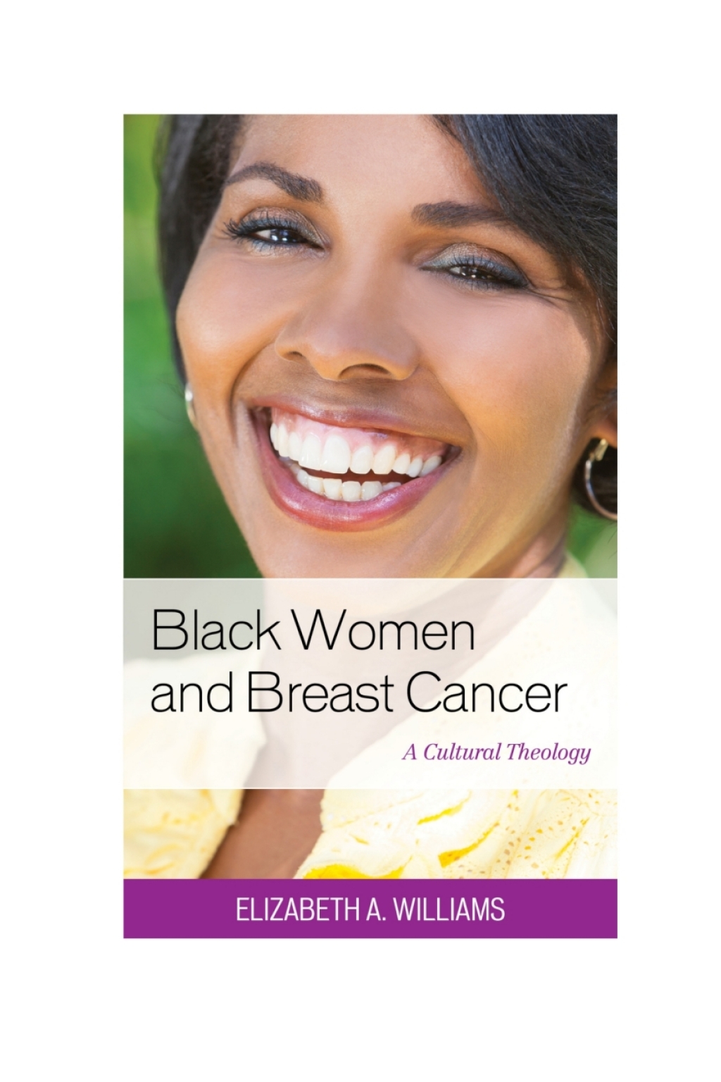 Black Women and Breast Cancer A Cultural Theology 1st Edition â€“ PDF/EPUB Version Downloadable