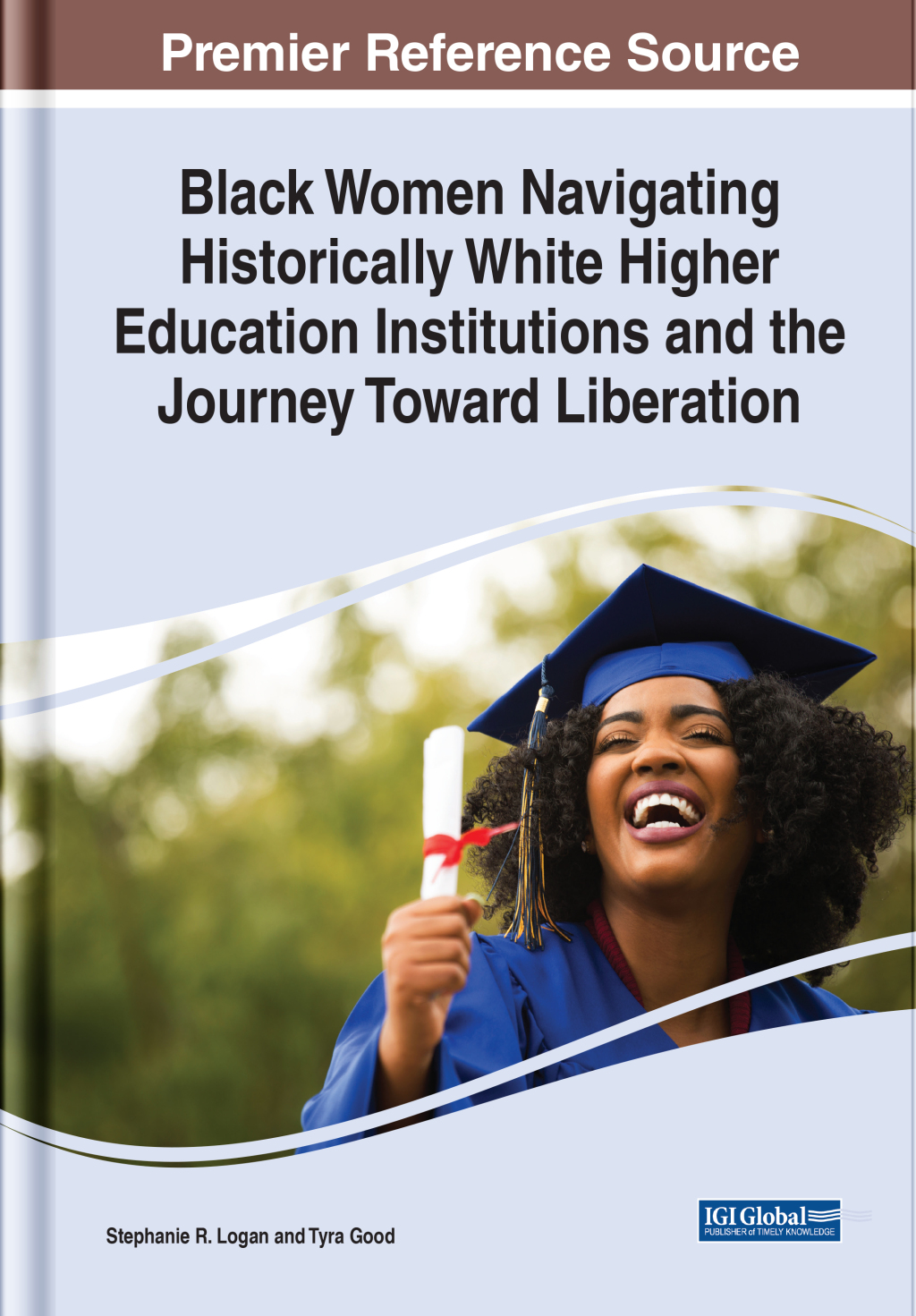 Black Women Navigating Historically White Higher Education Institutions and the Journey Toward Liberation â€“ PDF/EPUB Version Downloadable