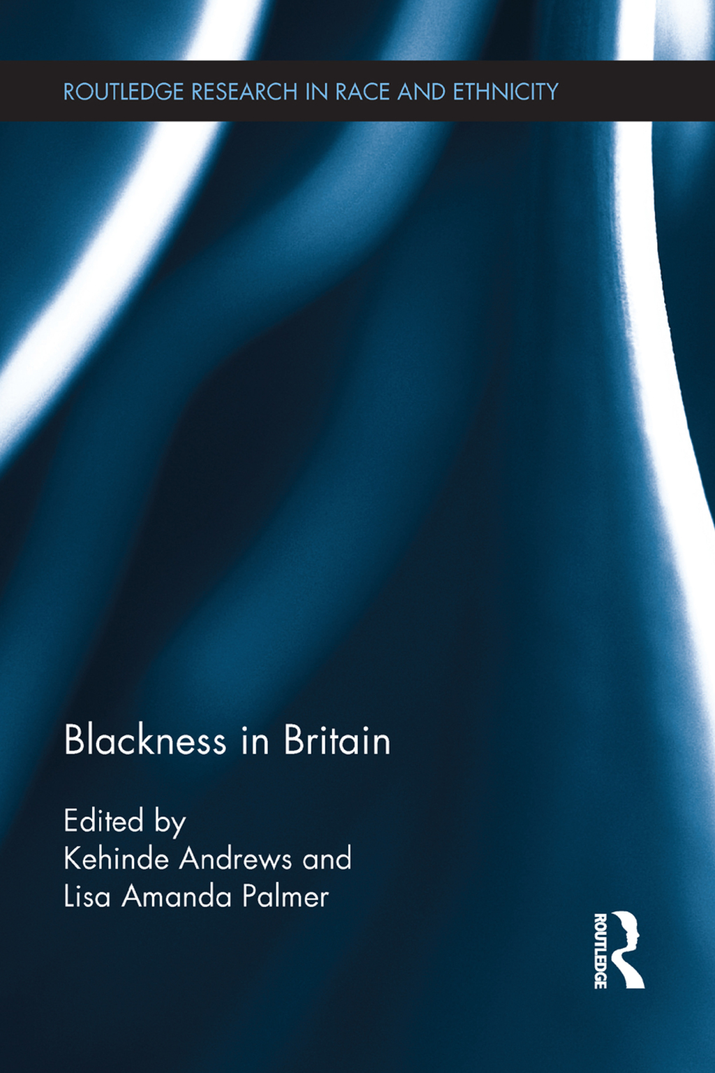 Blackness in Britain 1st Edition â€“ PDF/EPUB Version Downloadable