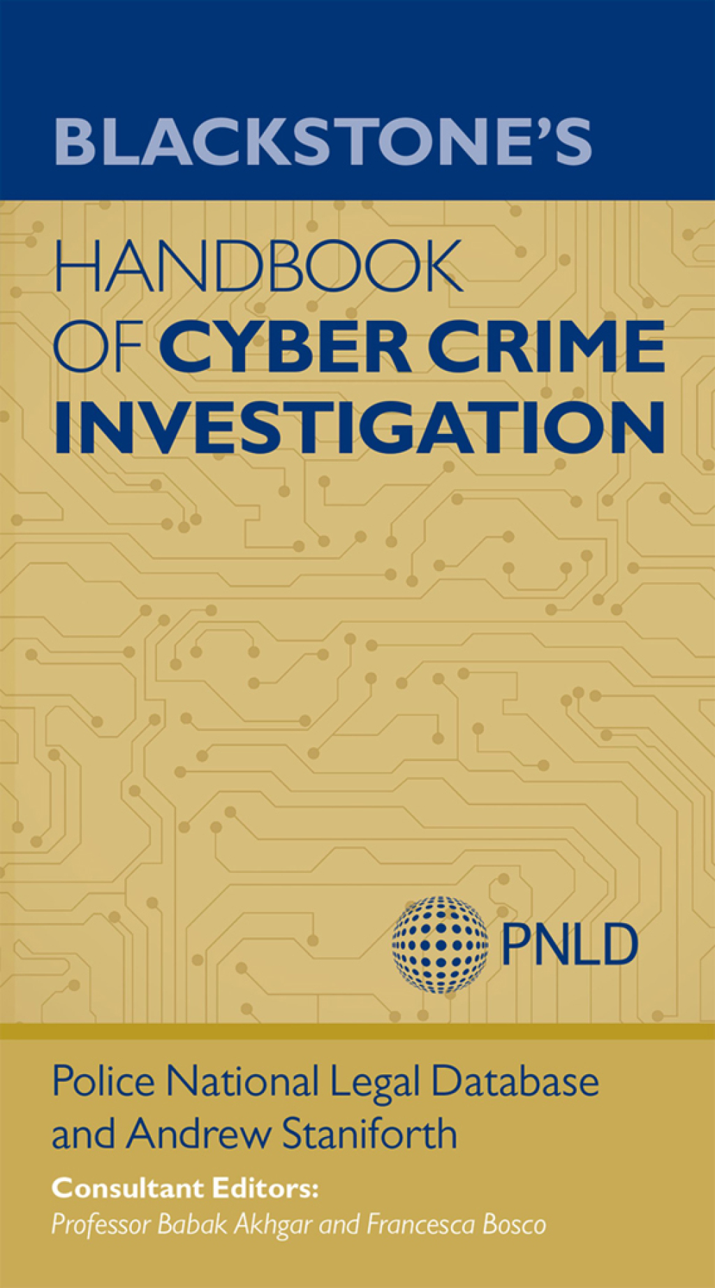 Blackstone's Handbook of Cyber Crime Investigation  â€“ PDF/EPUB Version Downloadable